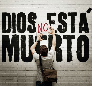 Dios no está muerto (ft img)